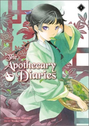 The Apothecary Diaries: Volume 1 by Natsu Hyuuga