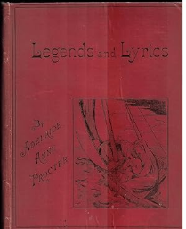 Legends and Lyrics: Second Series by Adelaide Anne Procter
