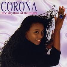 The Rhythm of the Night by Corona