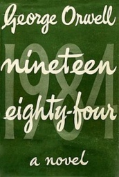 Nineteen Eighty-Four by George Orwell