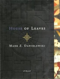 House of Leaves by Mark Z. Danielewski