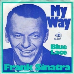 My Way by Frank Sinatra