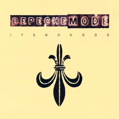 It's No Good by Depeche Mode 